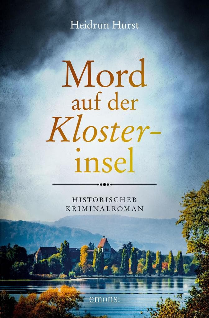 Mord auf der Klosterinsel: Historischer Kriminalroman