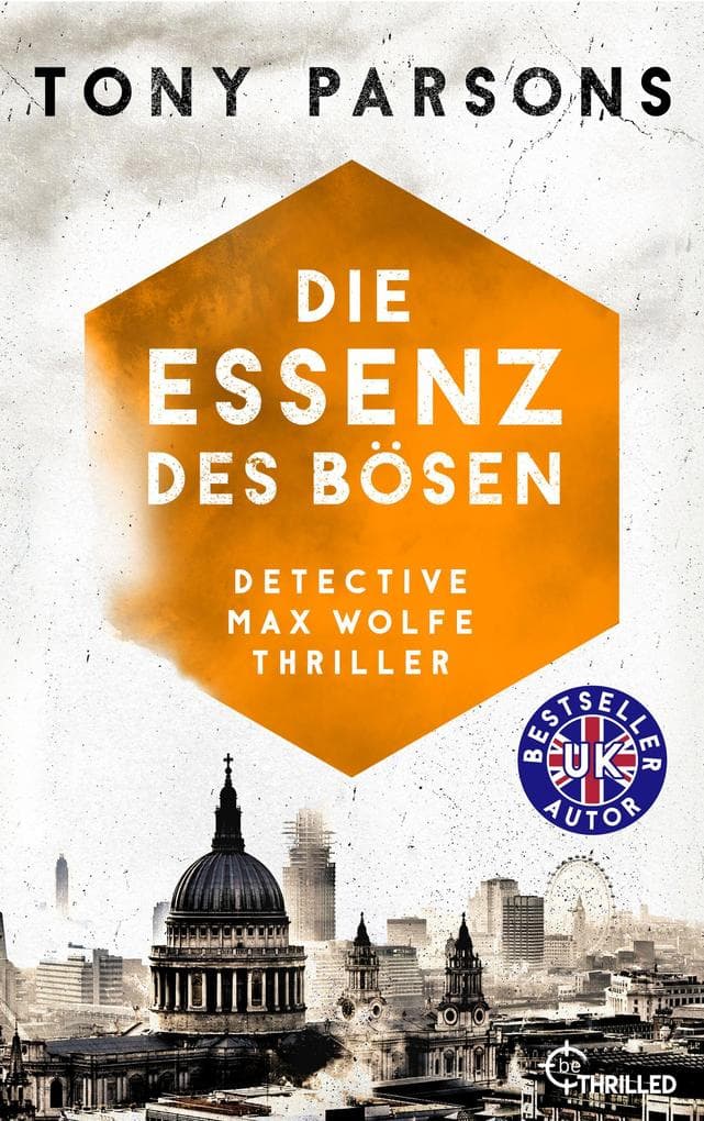 Die Essenz des Bösen: Detective Max Wolfes fünfter Fall