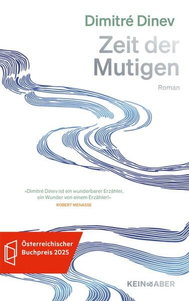 Zeit der Mutigen: Ausgezeichnet mit dem Österreichischen Buchpreis 2025