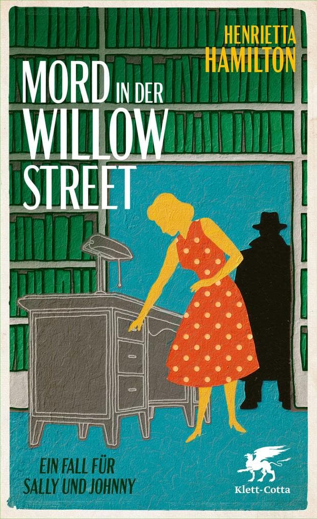 Mord in der Willow Street: Ein Fall für Sally und Johnny