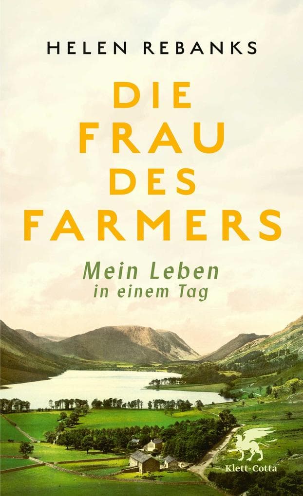 Die Frau des Farmers: Mein Leben in einem Tag