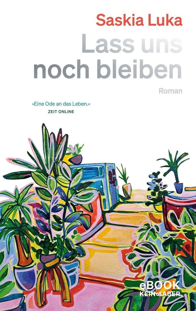 Lass uns noch bleiben