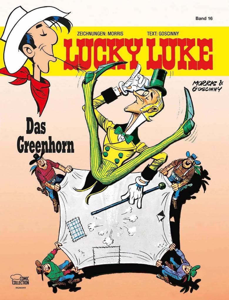 Lucky Luke 16 - Das Greenhorn: Westernspaß für Anspruchsvolle