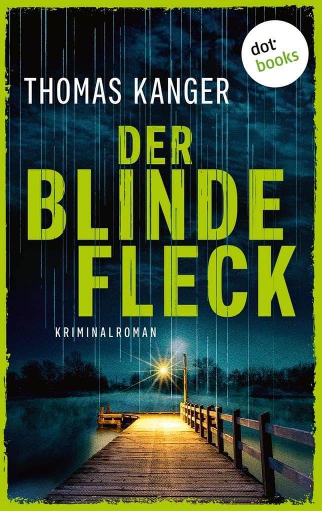 Der blinde Fleck: Kriminalroman - Mord in Västmanland 5