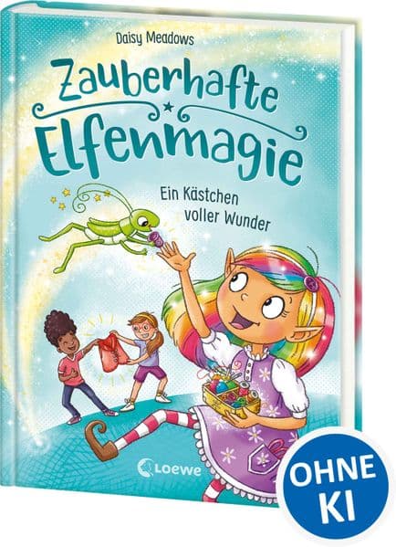 Zauberhafte Elfenmagie (Band 4) - Ein Kästchen voller Wunder: Komm mit ins Reich der Elfen - Spannendes Kinderbuch über Freundschaft und Hilfsbereitschaft - Mit DIY-Anleitung