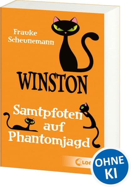 Winston (Band 7) - Samtpfoten auf Phantomjagd: Witziger Katzen-Krimi für Kinder ab 11 Jahren von der beliebten Bestsellerautorin Frauke Scheunemann