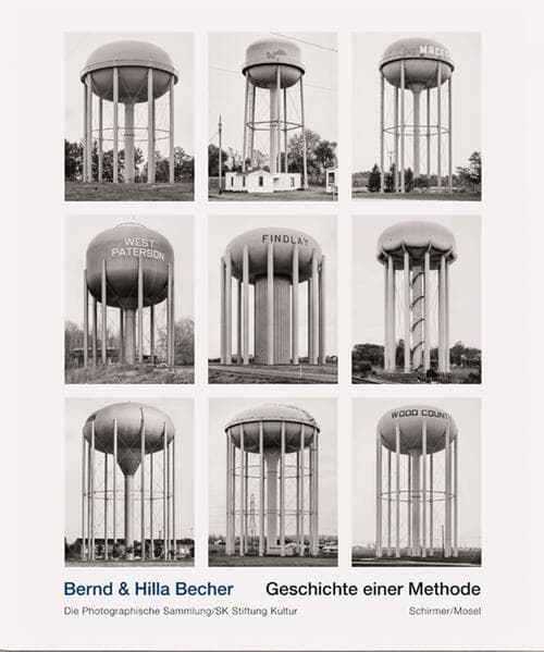 Bernd & Hilla Becher. Geschichte einer Methode: Hrsg. von Die Photographische Sammlung/SK Stiftung Kultur