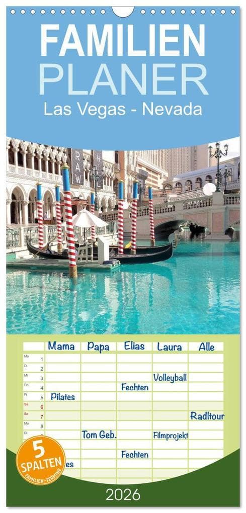 Familienplaner 2026 - Las Vegas - Nevada mit 5 Spalten (Wandkalender, 21 x 45 cm) CALVENDO: Las Vegas ist bei Tag und bei Nacht auf jeden Fall einen Besuch wert.