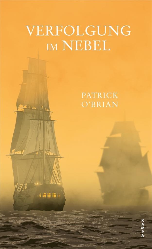 Verfolgung im Nebel: Das siebte Abenteuer für Aubrey und Maturin