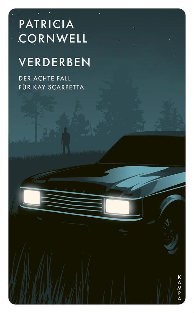 Verderben: Der achte Fall für Kay Scarpetta