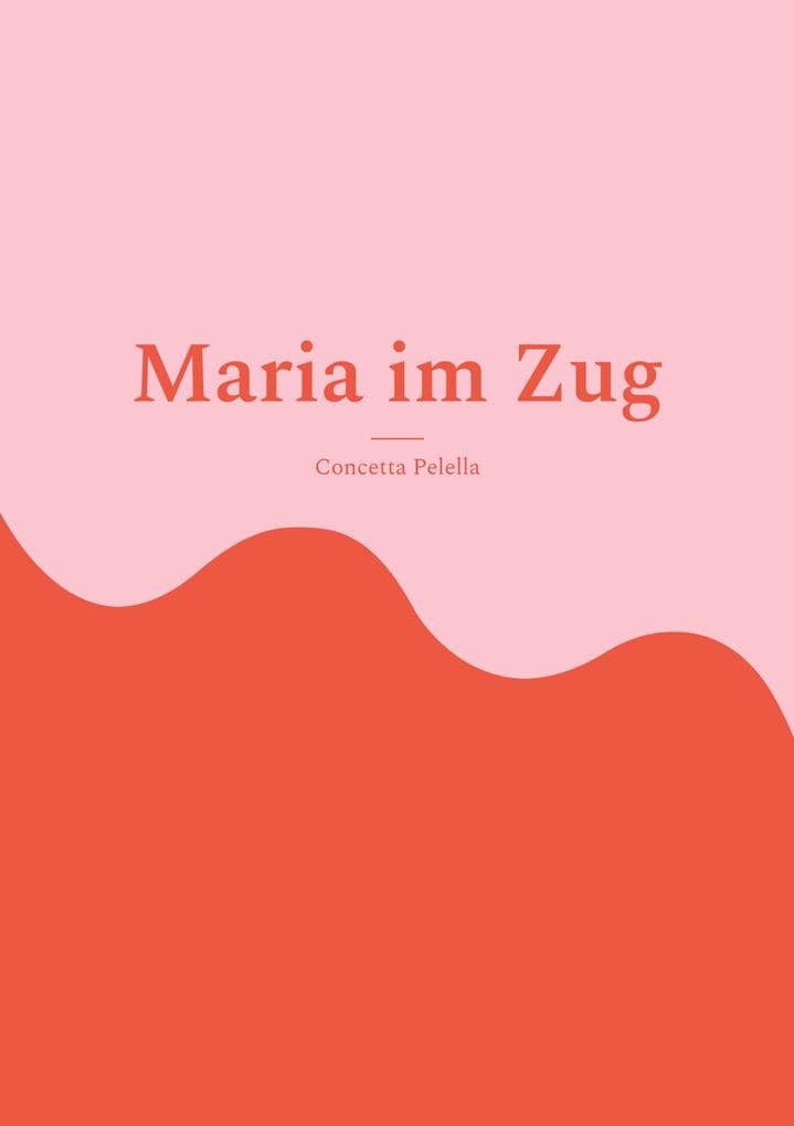 Maria im Zug: Leseheft Deutsch als Fremdsprache