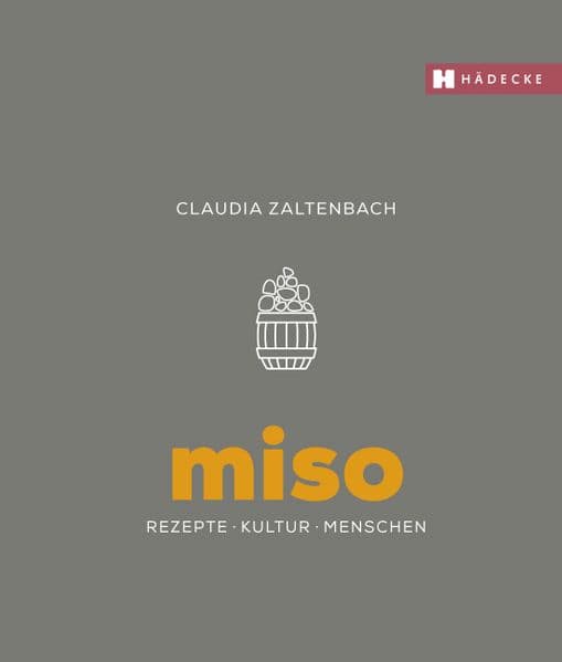Miso: Rezepte · Kultur · Menschen