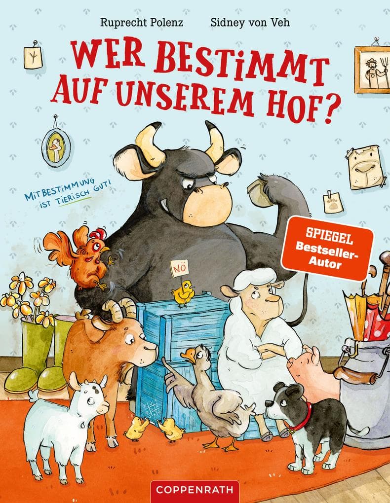 Wer bestimmt auf unserem Hof?