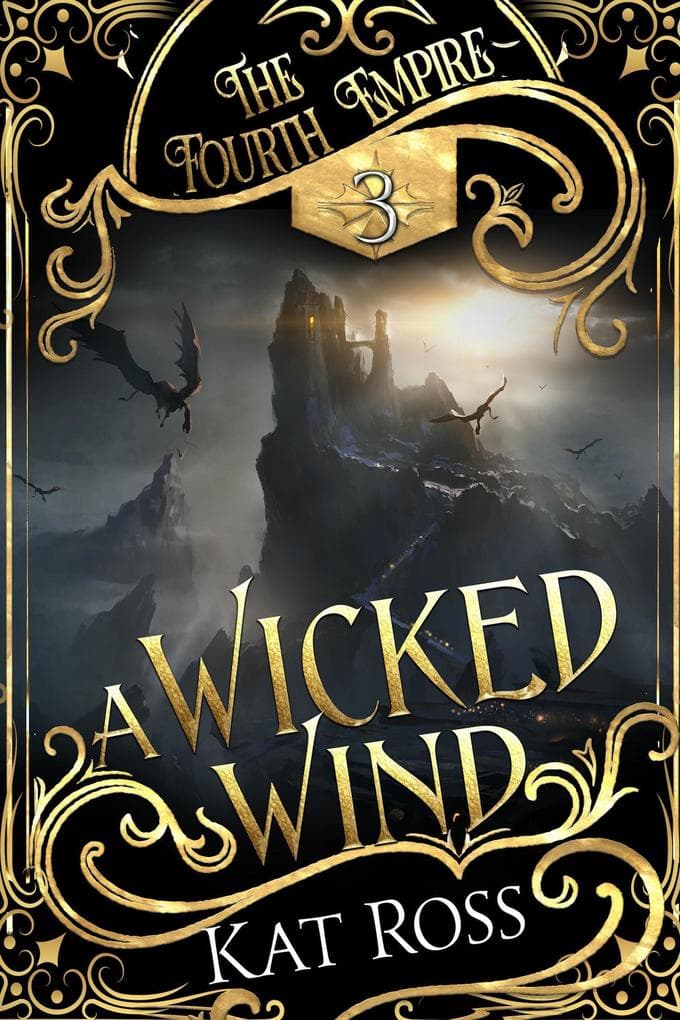 A Wicked Wind (The Fourth Empire, #3)