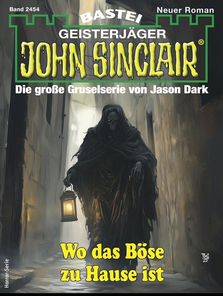 John Sinclair 2454: Wo das Böse zu Hause ist