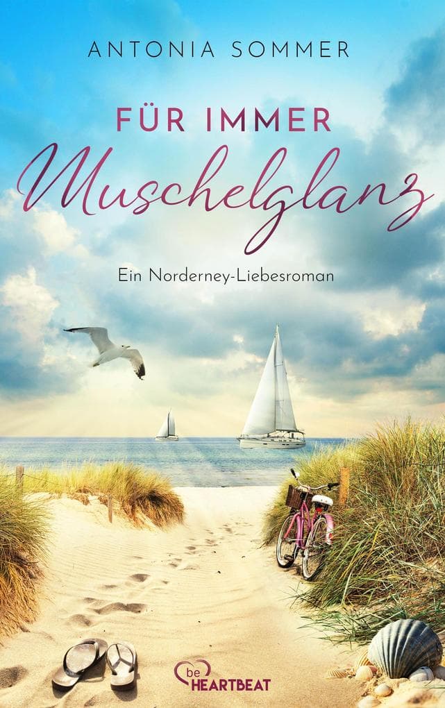 Für immer Muschelglanz: Ein Norderney-Liebesroman