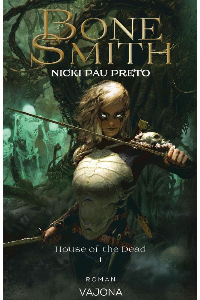 Bonesmith: Tochter der Dunkelheit