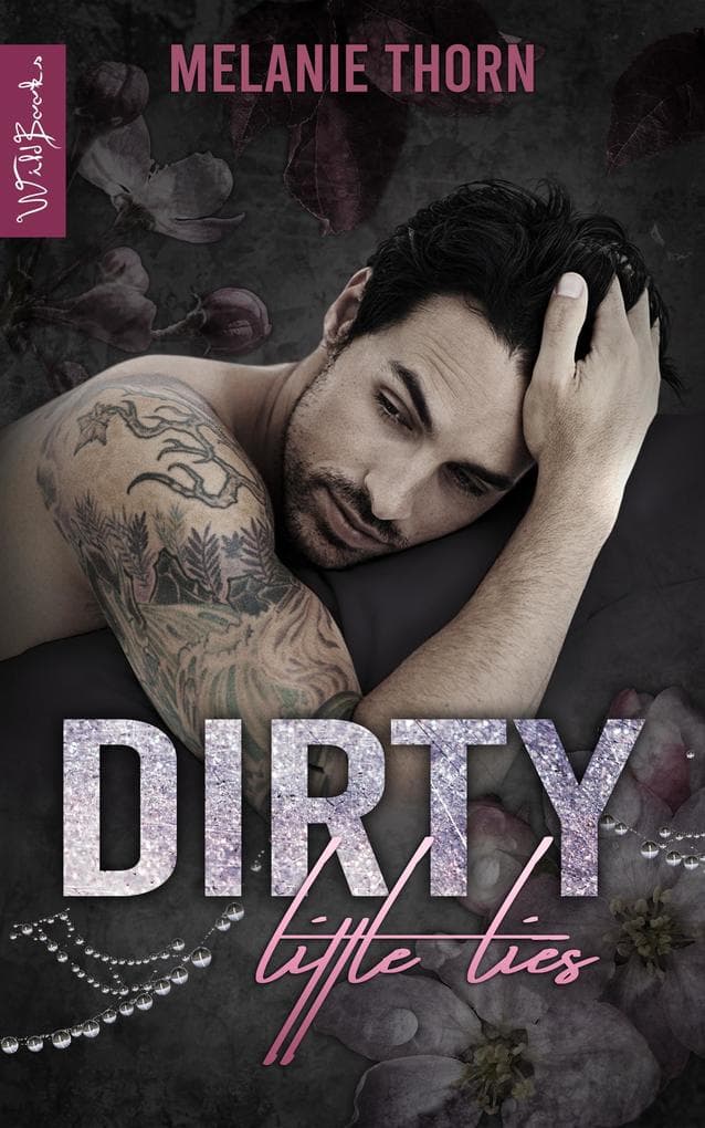 Dirty Little Lies - All The Little Things Band 1