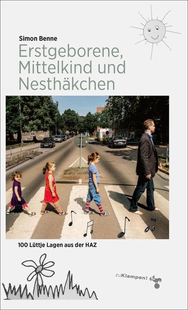 Erstgeborene, Mittelkind und Nesthäkchen: 100 Lüttje Lagen aus der HAZ