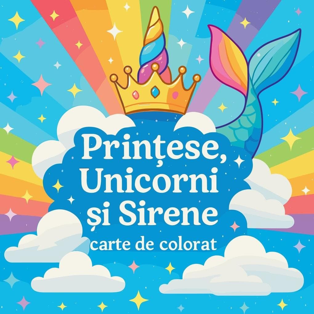 Prinese, Unicorni i Sirene - carte de colorat