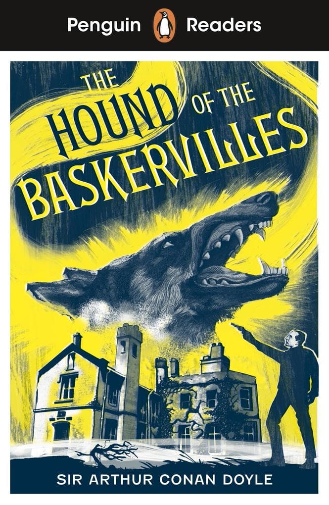 Penguin Readers Level 3: Sherlock Holmes - The Hound of the Baskervilles (ELT Graded Reader): Abridged Edition