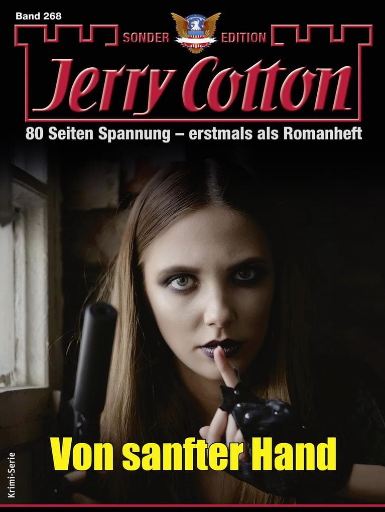 Jerry Cotton Sonder-Edition 268: Von sanfter Hand