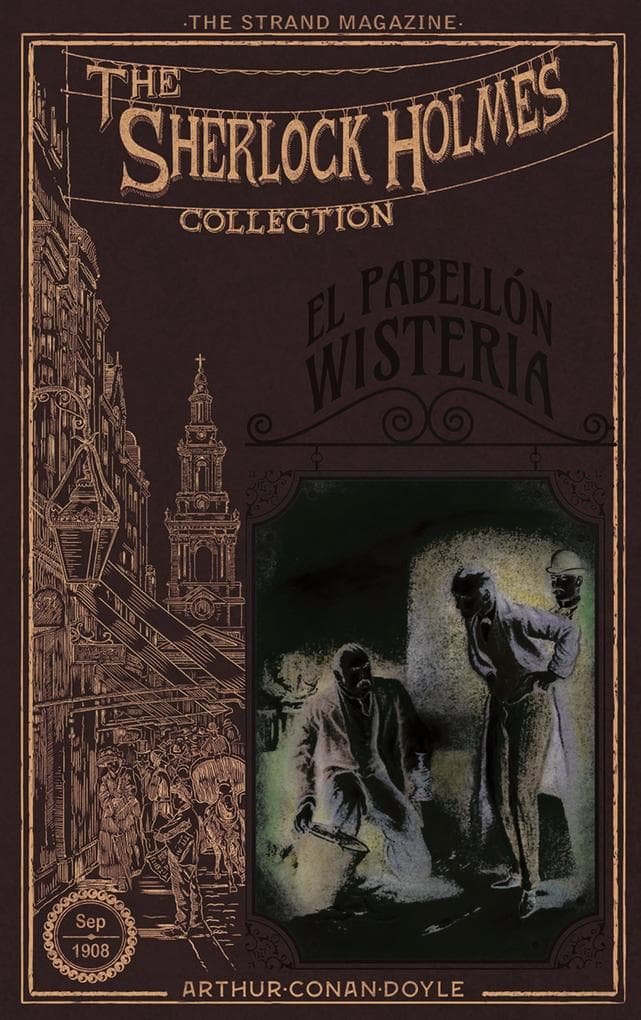 El pabellón Wisteria: Y otros casos recogidos en "su último saludo".