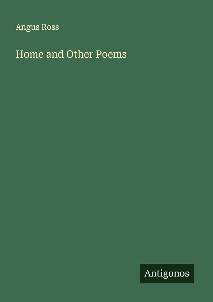 Home and Other Poems