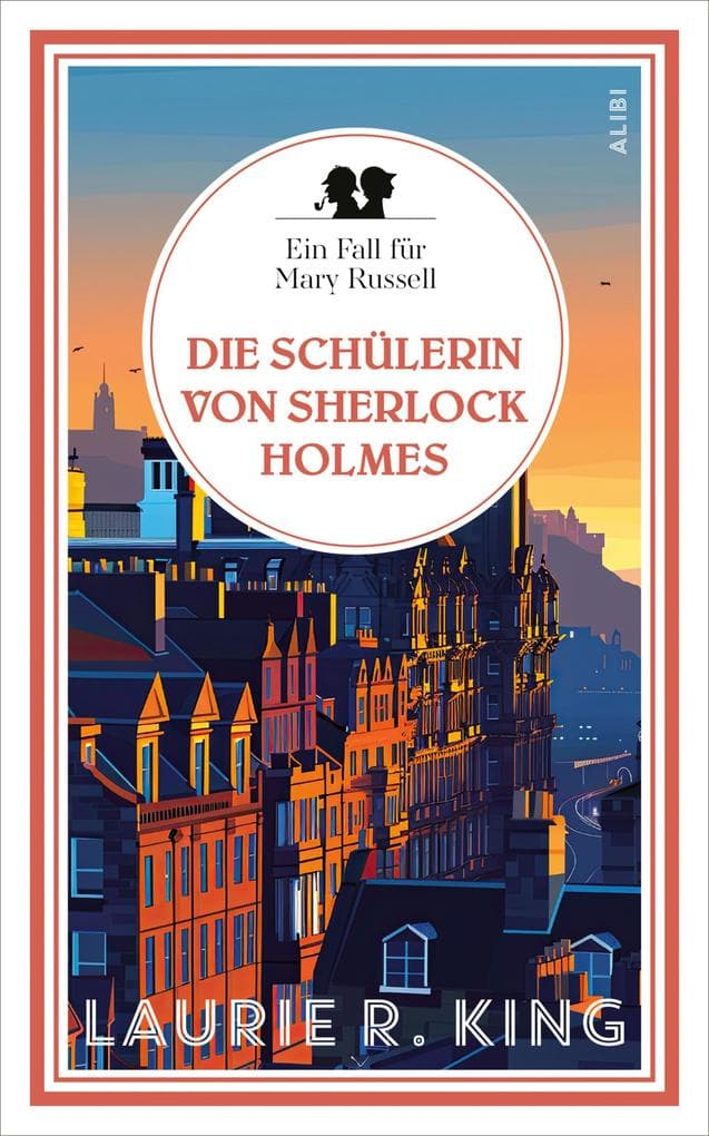 Die Schülerin von Sherlock Holmes: Ein Fall für Mary Russell