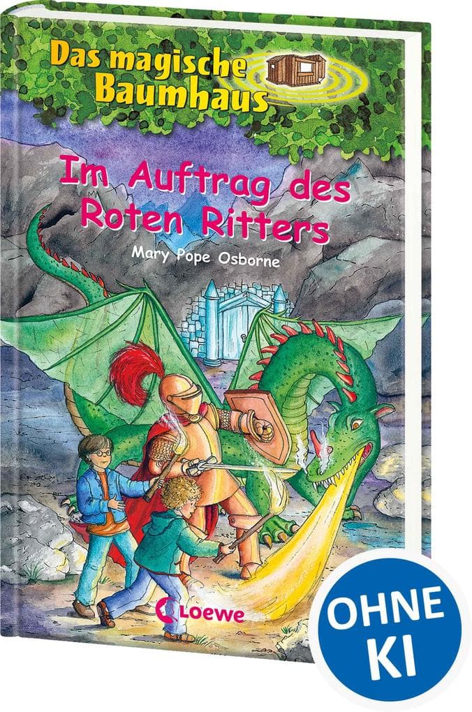 Das magische Baumhaus 27. Im Auftrag des Roten Ritters: Entdecke mit Anne und Philipp Schloss Camelot! - Kinderbuchklassiker zum Vorlesen und Selberlesen ab 8 Jahren