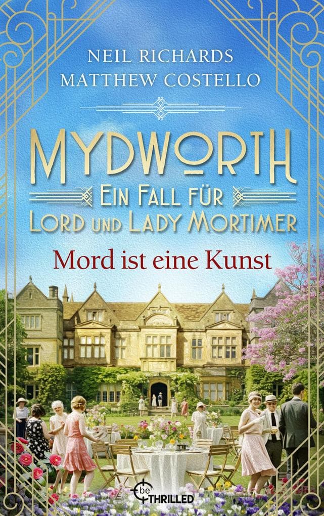 Mydworth - Mord ist eine Kunst: Ein Fall für Lord und Lady Mortimer