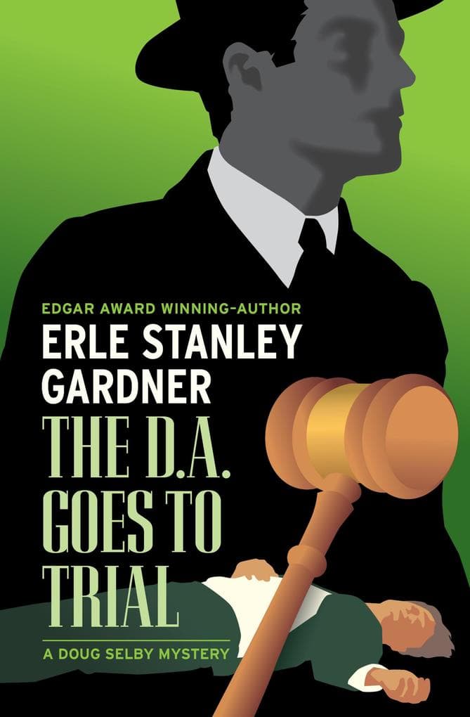 The D.A. Goes to Trial