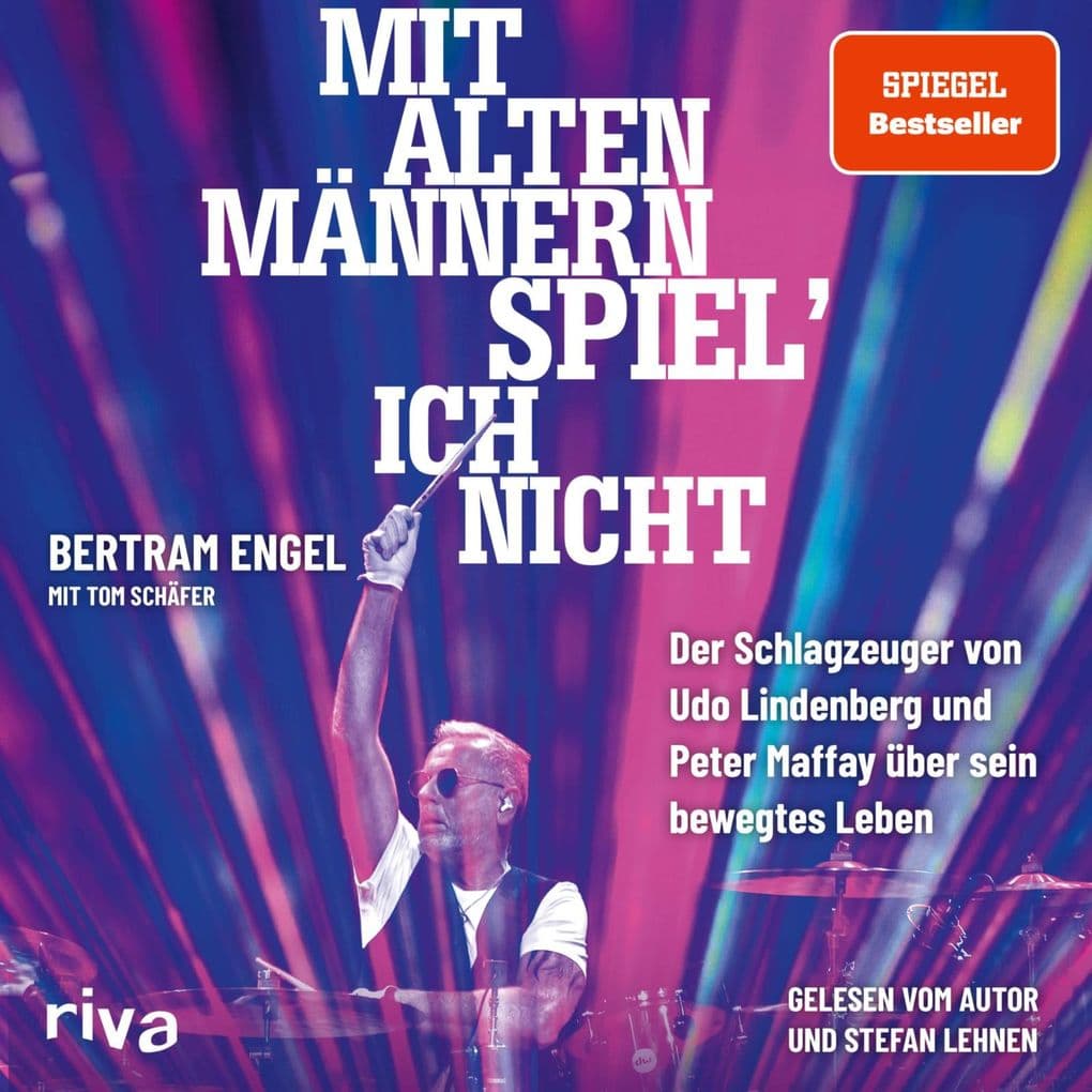 Mit alten Männern spiel' ich nicht: Der Schlagzeuger von Udo Lindenberg und Peter Maffay über sein bewegtes Leben | Legendäre Geschichten des Rockstars von den 1970ern bis heute