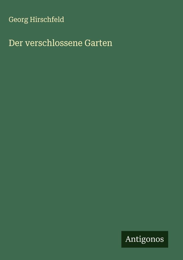 Der verschlossene Garten