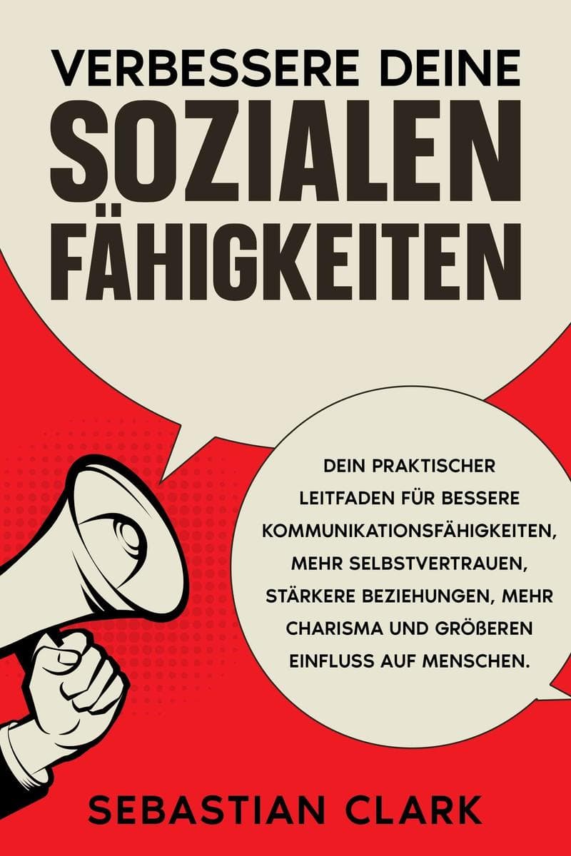 Verbessere deine sozialen Fähigkeiten