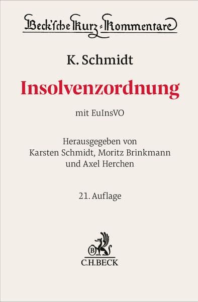 Insolvenzordnung. InsO: mit EuInsVO