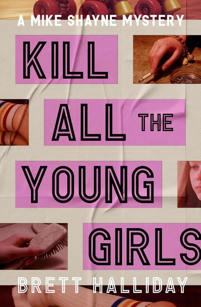 Kill All the Young Girls