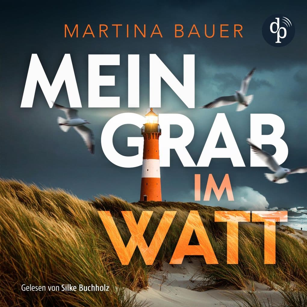 Mein Grab im Watt | Nordseekrimi Hörbuch