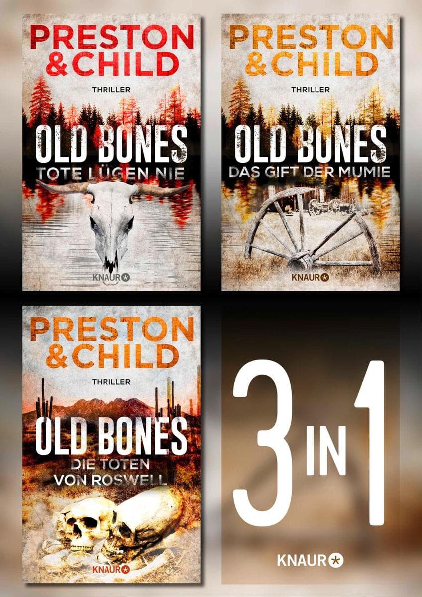 Old Bones Band 1-3. Das Cold-Case-Thriller-Bundle: Tote lügen nie, Das Gift der Mumie & Die Toten von Roswell