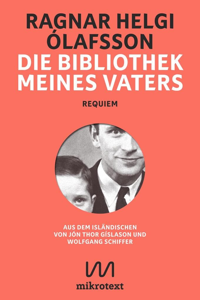 Die Bibliothek meines Vaters: Requiem