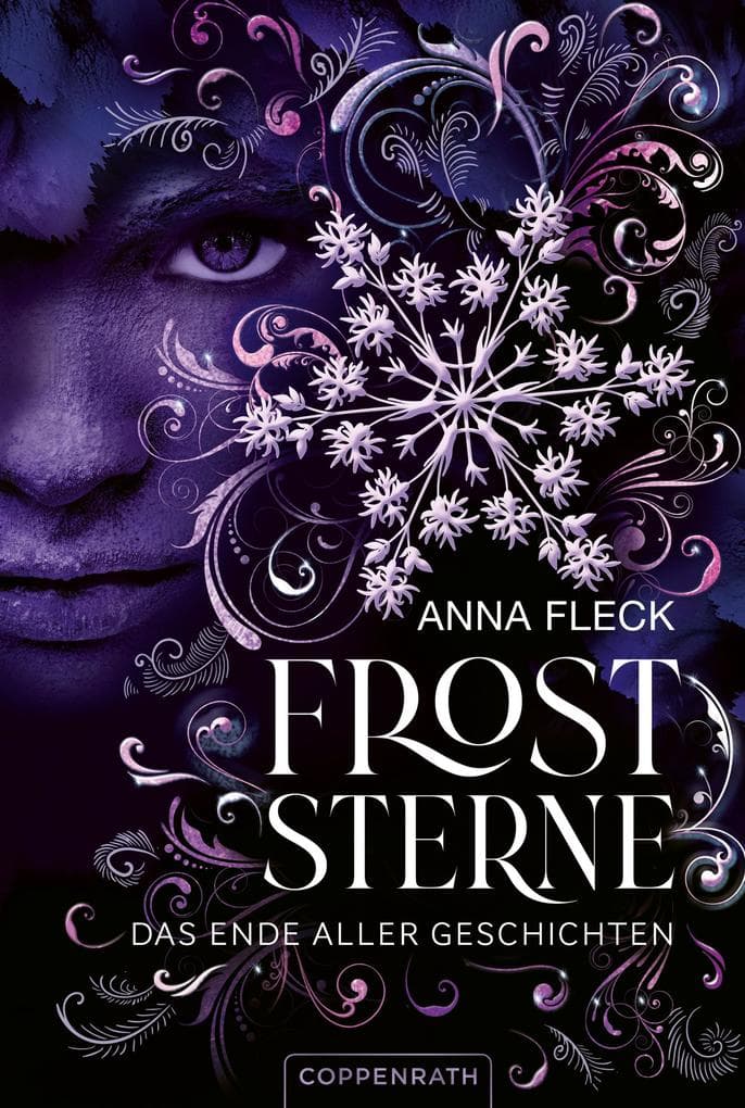 Froststerne (Bd. 3): Das Ende aller Geschichten