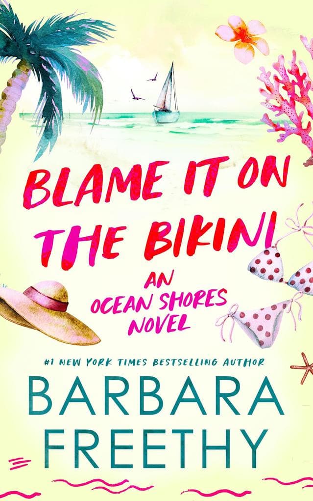 Blame It On The Bikini (Ocean Shores, #4)