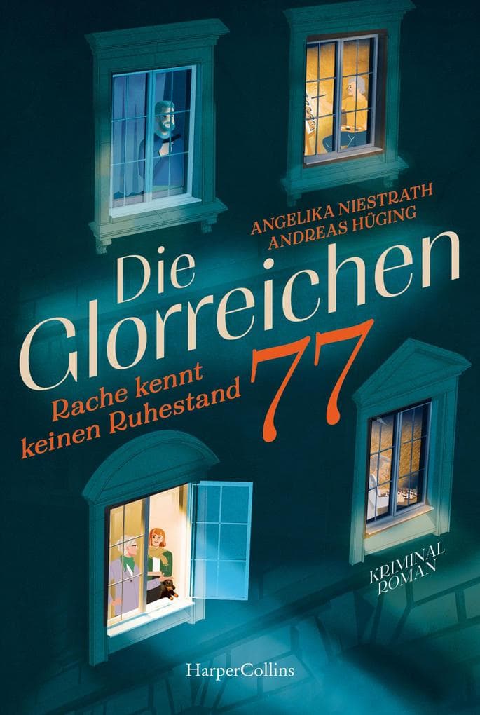 Die Glorreichen 77. Rache kennt keinen Ruhestand: Kriminalroman | Silver Crime mit herrlich düsterem Humor | Ein Ex-Killer, Liebe und tödliche Pläne