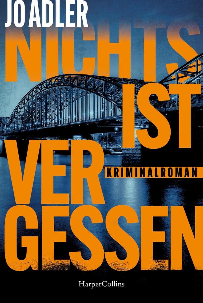 Nichts ist vergessen: Kriminalroman | Ein aufsehenerregender Mordfall & eine Kommissarin mit dunkler Familiengeschichte | Voller psychologischer Spannung | Für Fans von Charlotte Link und Nele Neuhaus