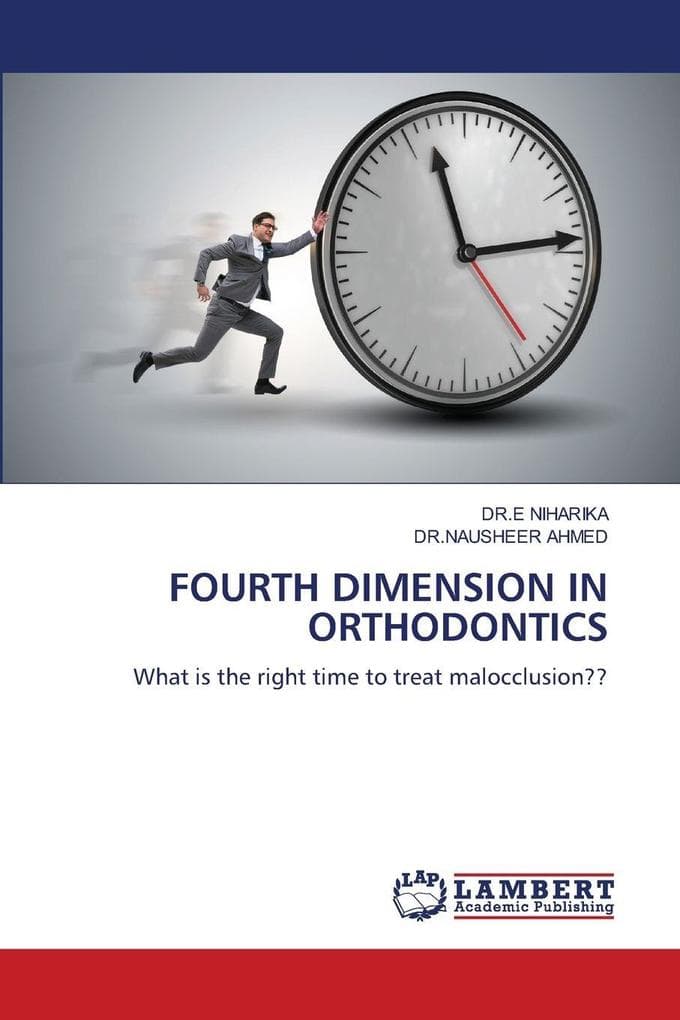 FOURTH DIMENSION IN ORTHODONTICS: What is the right time to treat malocclusion??