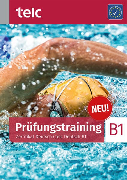 Prüfungstraining / Zertifikat Deutsch / telc Deutsch B1: Zertifikat Deutsch / telc Deutsch B1