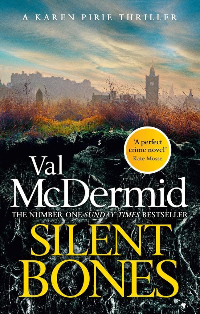 Silent Bones: The powerful new Karen Pirie thriller from the no.1 bestselling author