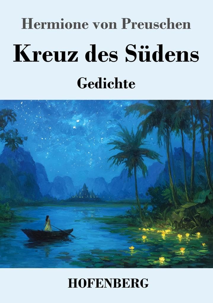 Kreuz des Südens: Gedichte
