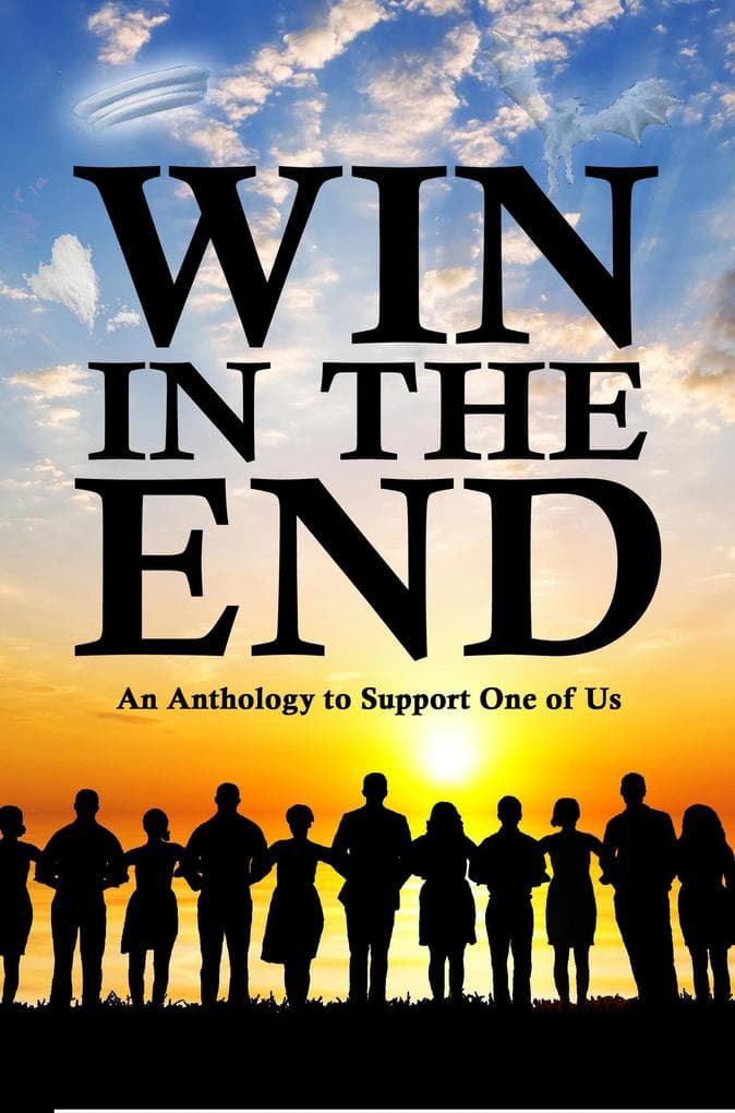 Win in the End