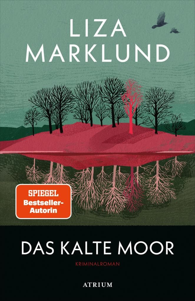 Das kalte Moor: Kriminalroman